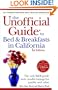 The Unofficial Guide to Bed & Breakfasts in California