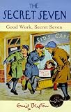 Good Work, Secret Seven (Knight Books)