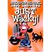 Just Wacky
