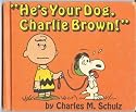 'He's Your Dog, Charlie Brown!'