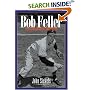 Bob Feller: Ace of the Greatest Generation