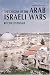 The Origins of the Arab Israeli Wars (4th Edition) (Origins Of Modern Wars)
