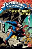 Superman Adventures Vol. 2: The Never-Ending Battle