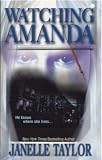 Watching Amanda (Zebra Romantic Suspense)