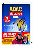 ADAC SkiGuide 2010: Mit ADAC SkiGuide Special Top-Skigebiete weltweit (Ski und Wintersport)