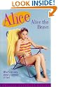 Alice the Brave