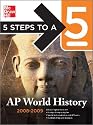 5 Steps to a 5 AP World History, 2008-2009 Edition
