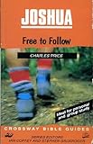 Joshua : free to follow