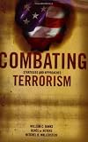 Combating Terrorism, Strategies and Approaches