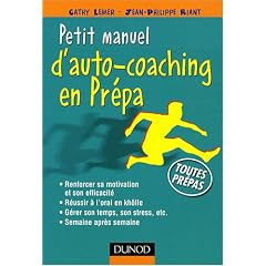 Petit manuel d'auto-coaching en Pr�pa