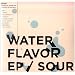 Water Flavor EP