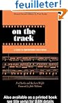 On the Track: A Guide to Contemporary...