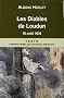 Les Diables de Loudun : Etude d'histoire et de psychologie