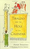 Tibaldo and the Hole in the Calendar