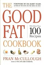 The Good Fat Cookbook