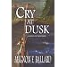 Cry At Dusk