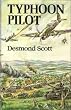 Typhoon Pilot (A Leo Cooper book)