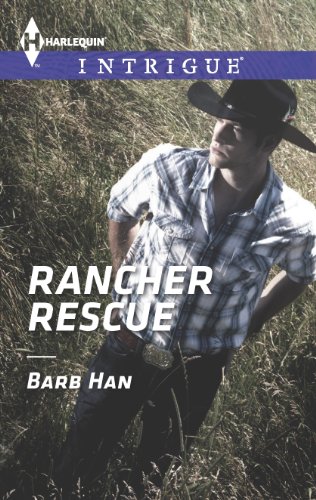 Rancher Rescue (Harlequin Intrigue)