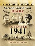 Second World War Diary: November, 1941