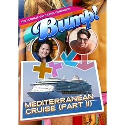 Bump The Ultimate Gay Travel Companion Mediterranean Cruise Part 1