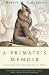 A Primate's Memoir