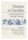 Women in Families: A Framework for Family Therapy
