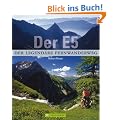 Der E5: Der legend�re Fernwanderweg