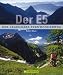 Suchen : Der E5: Der legendäre Fernwanderweg