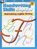 Handwriting Skills Simplified: Maintaining Legible Writing, Level F (Grade 6)