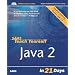 Sams Teach Yourself Java 2 in 21 Days (Sams Teach Yourself)