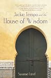 Jackie Tempo and the House of Wisdom
