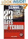 23 Days of Terror : The Compelling True Story of the Hunt and Capture of the Beltway Snipers