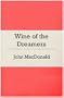 Wine of the Dreamers