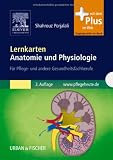Lernkarten Anatomie und Physiologie: f&uuml;r Pflege- und andere Gesundheitsfachberufe - mit www.pflegeheute.de-Zugang - Shahrouz Porjalali