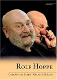 Produkt-Bild: Rolf Hoppe: Getr&auml;umtes Leben - gelebte Tr&auml;ume