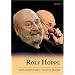 Rolf Hoppe: Getr�umtes Leben - gelebte Tr�ume