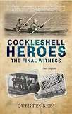 A brilliant little operation : the Cockleshell heroes and the most courageous raid of WW2