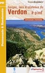 Gorges, lacs et plateaux du Verdon �...