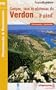 Gorges, lacs et plateaux du Verdon � pied