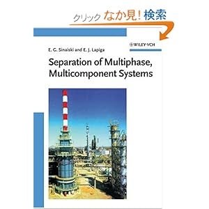 【クリックでお店のこの商品のページへ】Separation of Multiphase, Multicomponent Systems