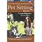 Entering the Pet Sitting Business Books