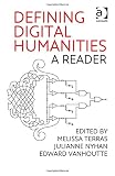 Defining digital humanities : a reader