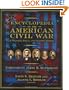Encyclopedia of the American Civil War: A Political, Social, and Military History