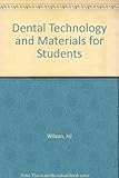 Dental technology and materials for students