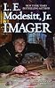 L.E. Modesitt Imager: Book One of the Imager Portfolio