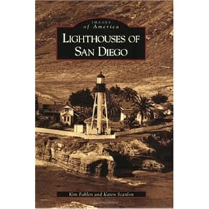 Lighthouses of San Diego (Images of America: California)
