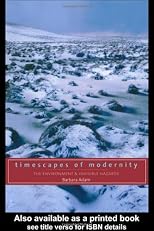 Timescapes of Modernity (Global Environmental Change)