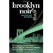 Brooklyn Noir 3: Nothing But the Truth
