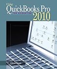 Using Quickbooks Pro 2010 for Accounting (with CD-ROM)