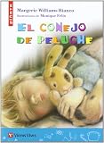 El Conejo De Peluche / The Plush Rabbit (Spanish Edition)